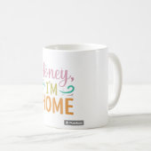 ハニー、私は家にいる コーヒーマグカップ (正面右)