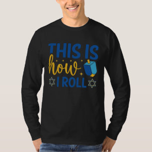 ハヌカのドライデルで私のやり方 Tシャツ