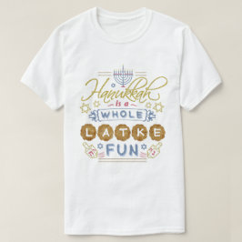 ハヌカーはおもしろいな全Latkeのおもしろいです Tシャツ