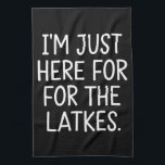 ハヌカー私はちょうどラトークユダヤ人のためにここにいる キッチンタオル<br><div class="desc">ハヌカー私はちょうどラトクスのユダヤの休日のためにここにいる</div>