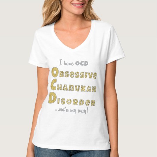 ハヌカー(ユダヤ教の祭り)女子ナノVネックTシャツ「OCD」 Tシャツ (正面)
