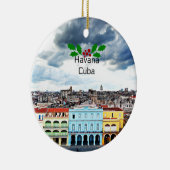 ハバナとキューバの街並みクリスマスホリー セラミックオーナメント (右)