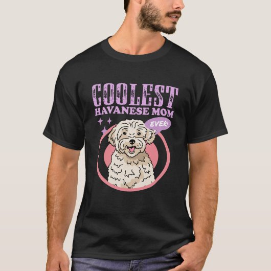 ハバニーズの母 犬の飼い主 ハバニーズ 2 Tシャツ (正面)