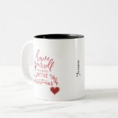 ハビア・ユアセルフ・ア・メリー・リトル・クリスマス スクリプト ツートーンマグカップ (正面左)