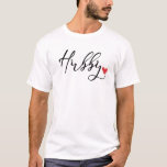 ハビーの書道台本ハネムーンカップル Tシャツ<br><div class="desc">赤いハートでアクセントを付けた美しい書道の台本に「ハビー」と「ウィフィー」という言葉を持つカップルのティー。ハネムーンの衣服にかわいいもの！</div>