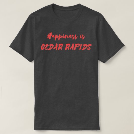 ハピネスはシダーラピッド Tシャツ (デザイン正面)