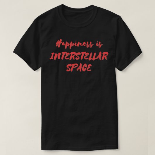 ハピネスは星間宇宙 Tシャツ (デザイン正面)
