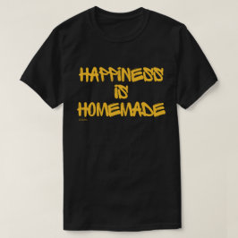 ハピネスは自家製感動的引用文 Tシャツ