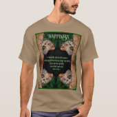 ハピネスブラウンバタフライ感動的引用文 Tシャツ (正面)