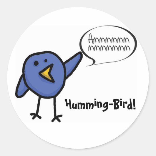 ハミング鳥、ハミング鳥! ラウンドシール (正面)