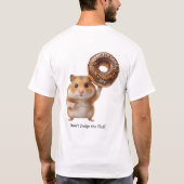 ハムスターがドーナツを持ち上げる面白いTシャツ Tシャツ (裏面)