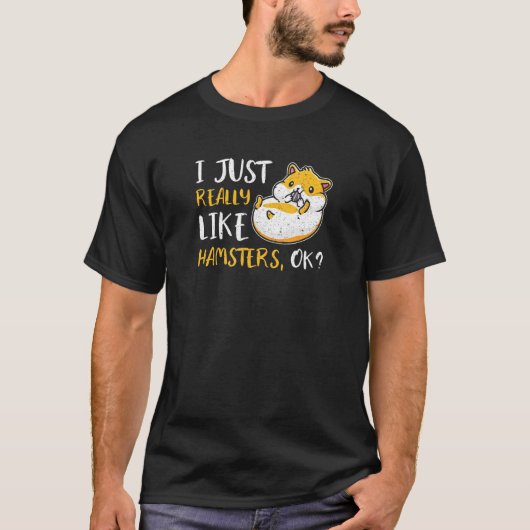 ハムスターが本当に好きなだけなんだけど Tシャツ (正面)