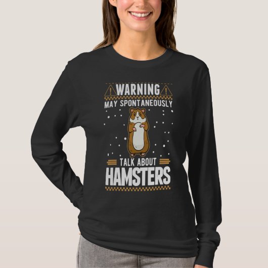 ハムスターについて自発的に話す可能性がある Tシャツ (正面)