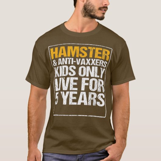 ハムスターAnit Vaxxersライブ5年間のギフトおもしろい Tシャツ (正面)