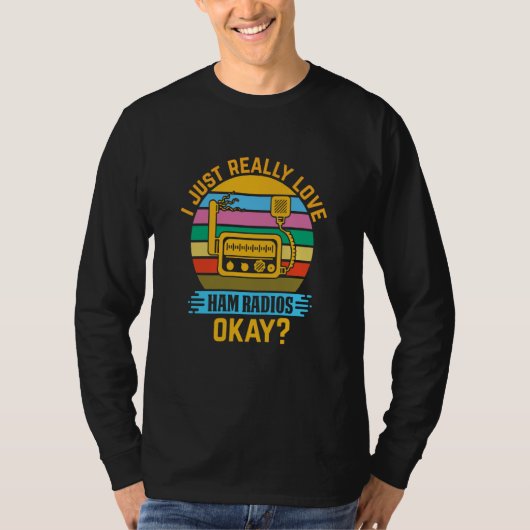 ハム無線が本当に大好きなんです Tシャツ (正面)