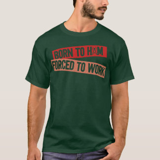 ハム生まれラジオのオペラトの仕事を余儀なくされた Tシャツ