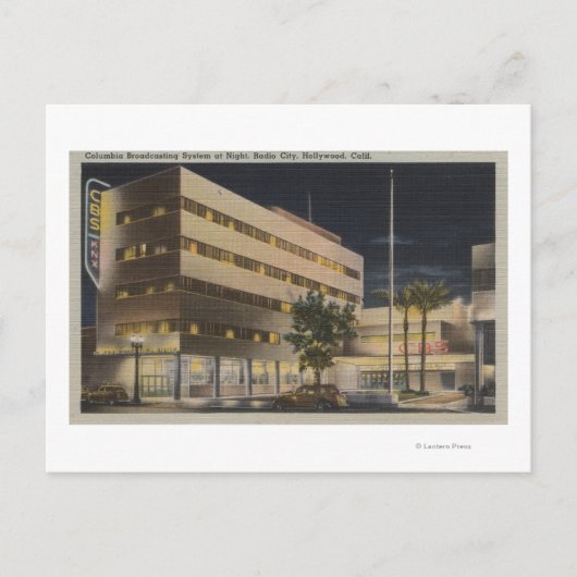 ハリウッド, CA - コロンビア・ブロードキャスティング・システム ポストカード (正面)