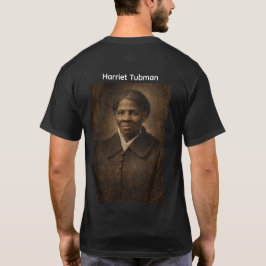 ハリエット・タブマン 1822 - 1913 Tシャツ