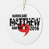 ハリケーンのMatthewの生存者2016年10月 セラミックオーナメント (左)