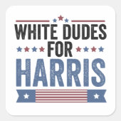 ハリス支援大統領カマラ大統領のためのホワイトダデス スクエアシール (正面)