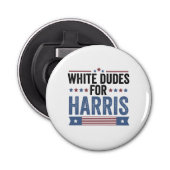 ハリス支援大統領カマラ大統領のためのホワイトダデス 栓抜き (正面)