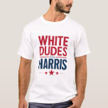 ハリス選挙のためのホワイトダデスKamala Harris 2024 Tシャツ<br><div class="desc">ハリス選挙のためのホワイトダデスKamala Harris 2024</div>
