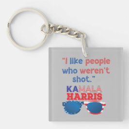 ハリス2024おもしろい私は撃たれていない人々が好き キーホルダー