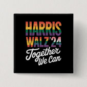 ハリス・ウォルズ2024 一緒に実現しよう 選挙LGBTQIA 缶バッジ (正面)