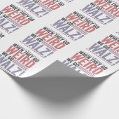 ハリス・ワルツの選挙いつ彼らは我々は風変わりワルツに行く ラッピングペーパー (角)