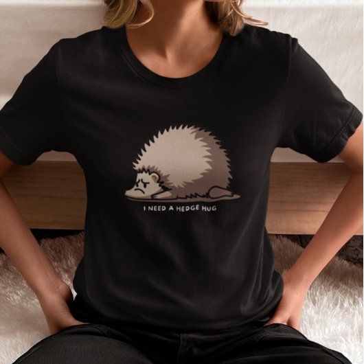 ハリネズミの抱擁が必要 Tシャツ