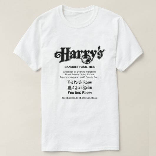 ハリーズ・レストラン、イリノイ州オスウィーゴ Tシャツ (デザイン正面)