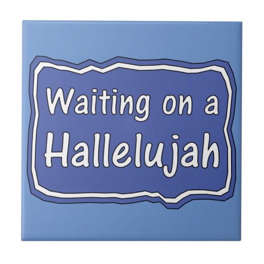 ハレルヤで待つ タイル (正面)