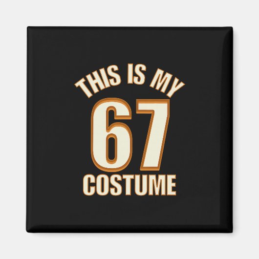 ハロウィンだね、67コスプレ、だるい脳内ミーム マグネット (正面)