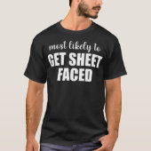 ハロウィンでおもしろ可笑しいシーツを被ったまま【Most Likely To Keep Sheet  Tシャツ (正面)