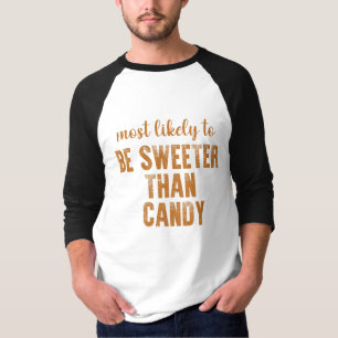 ハロウィンでお菓子よりも甘い存在である可能性が最も高い Tシャツ