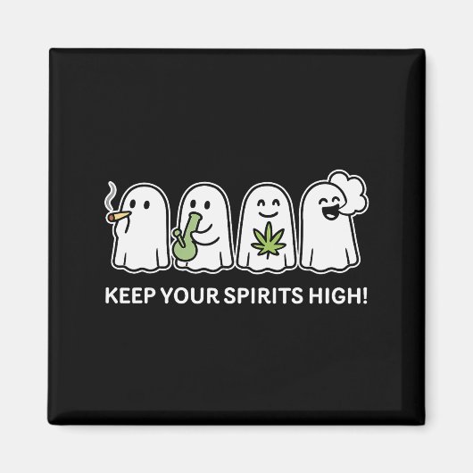 ハロウィンで霊的なマリファナ喫煙 Keep Your Spirits High マグネット (正面)