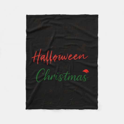 ハロウィンとクリスマス以外の好きなものを追いかけろ フリースブランケット (正面)