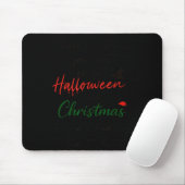 ハロウィンとクリスマス以外の望みのものすべてを追いかけろ マウスパッド (マウス)