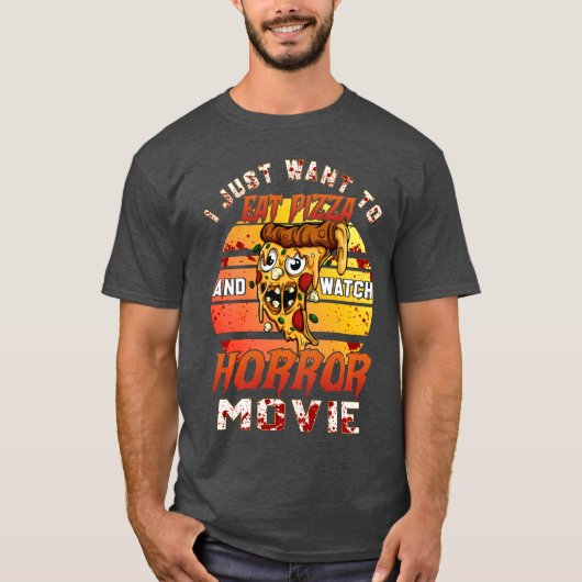 ハロウィンにホラー映画を見てピザを食べたい Tシャツ (正面)