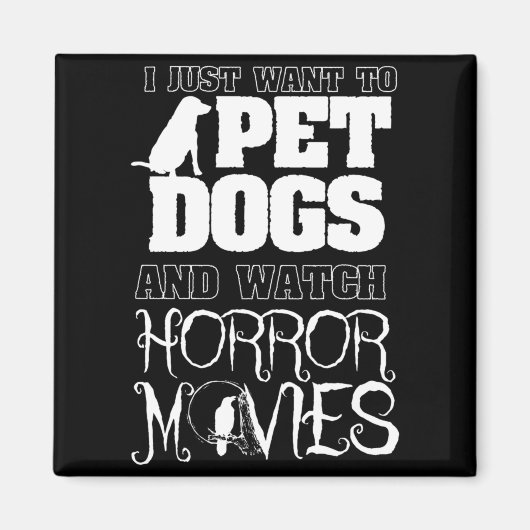 ハロウィンに犬を撫でながらホラー映画を観たい マグネット (正面)