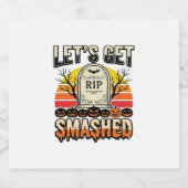 ハロウィンのおもしろい墓場のデザイン Let's Get Smashed スパークリングワインラベル (シングルラベル)