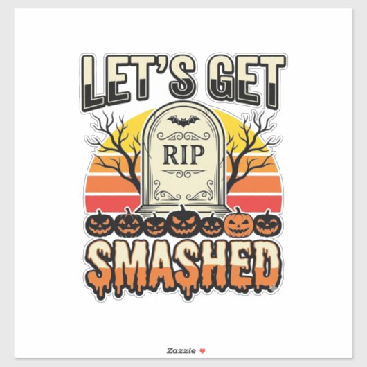 ハロウィンのおもしろい Let's Get Smashed 墓地デザイン シール (シート)