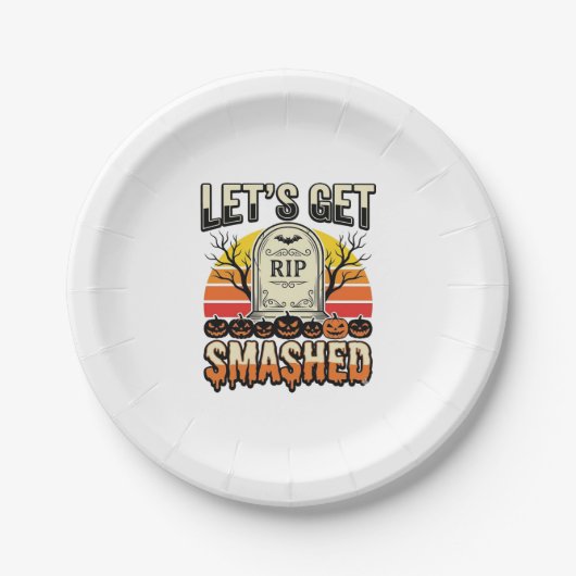 ハロウィンのおもしろい "Let's Get Smashed" 墓地デザイン ペーパープレート (正面)
