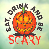 ハロウィンのカボチャ Eat Drink And Be Scary ウィンドウサイン (シート3)