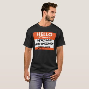 ハロウィンのコスチュームを憎む人 Tシャツ