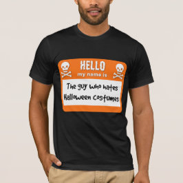 ハロウィンのコスチューム嫌いのためのネームタグ Tシャツ