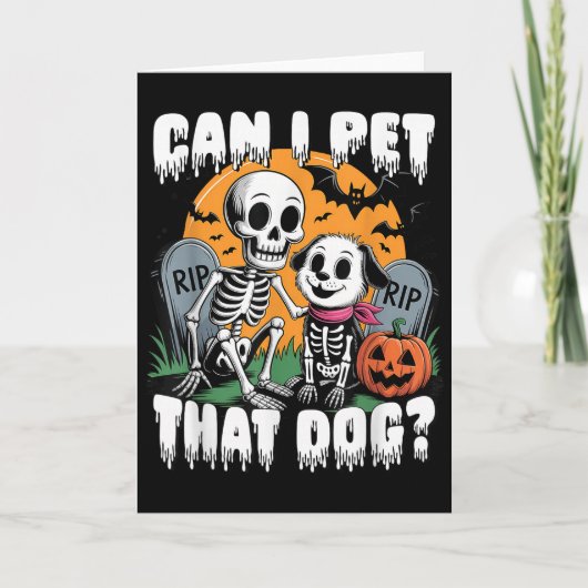 ハロウィンのスケルトン  その犬を撫でてもいいですか  カード (正面)