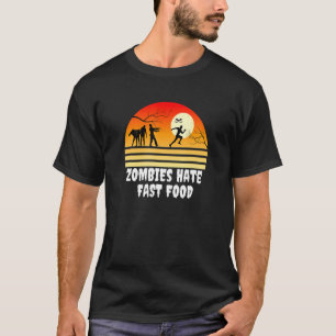 ハロウィンのゾンビはファストフードのゾンビランが嫌い Tシャツ