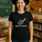 ハロウィンの先生への楽しいギフト「学びの魔法」 Tシャツ