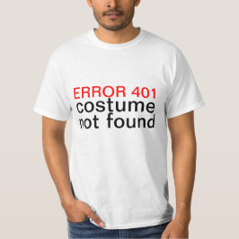 ハロウィンの衣裳の見つけられなかった間違い401 Tシャツ